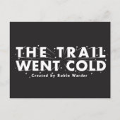 トレイルが冷たくなった – はがき (正面)