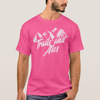 トレイルとエールのシャツハイキング走トレイルのトレイルとビー Tシャツ