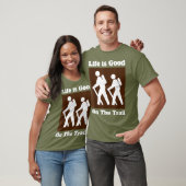 トレイルのハイキングのサインは人生が良い Tシャツ (ユニセックス)