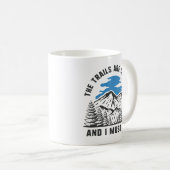 トレイルはコーヒーマグを呼んでいる コーヒーマグカップ (正面右)