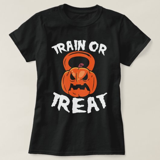 トレインまたはトリートハロウィーンケトルベルトレーニングウェイト Tシャツ (デザイン正面)