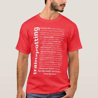 トレインスポッティング 引用 Tシャツ