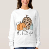 トレンディな秋のかぼちゃ | “It’s Fall Y’all” 引用 スウェットシャツ (正面)
