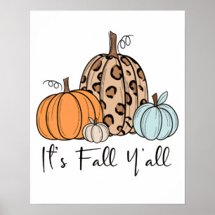 トレンディな秋のかぼちゃ “It’s Fall Y’all” 引用 ポスター