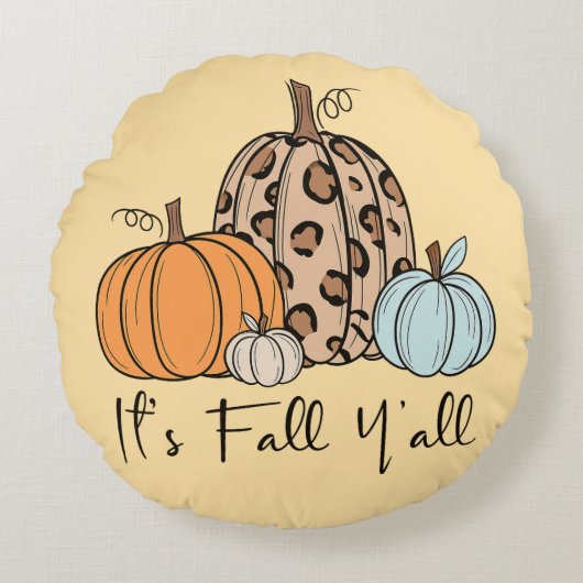 トレンディな秋のかぼちゃ | “It’s Fall Y’all” 引用 ラウンドクッション (正面)
