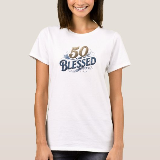 トレンディな50歳は祝福されるビジュアルデザイン Tシャツ (正面)
