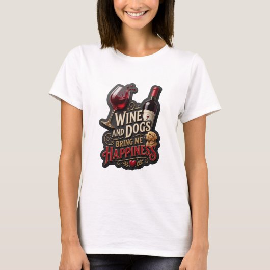 トレンディゴールド ワインと犬は私を幸せにしてくれる Tシャツ (正面)