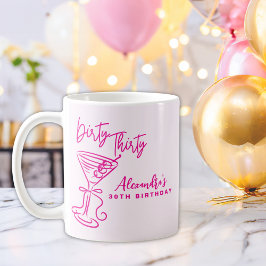 トレンディピンク ダーティサーティー 30歳の誕生日 コーヒーマグカップ