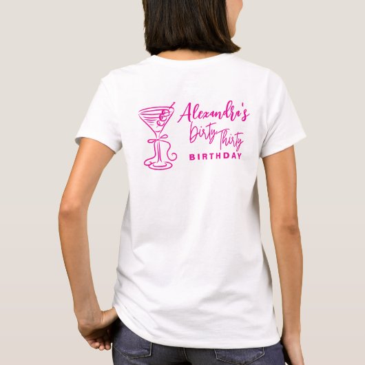トレンディピンク ダーティサーティー 30歳の誕生日 Tシャツ (裏面)