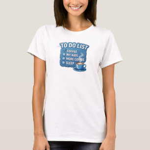 トレンディブルー コーヒーさえ飲めれば+子どもの相手なんかできる Graphic Design Tシャツ
