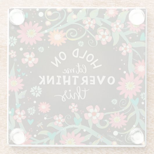 トレンディーおもしろいフローラオーバーシンクthis引用文 ガラスコースター (裏面)