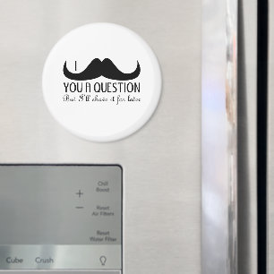 トレンディーとカッコいいI mustache you a question マグネット