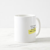 トレンディーな励ましの引用マグカップ Stay Close コーヒーマグカップ (正面右)