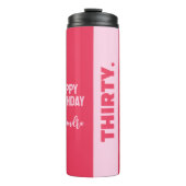 トレンディーはっきりしたピンクと赤ガーリー30歳の誕生日 タンブラー (正面)