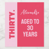 トレンディーはっきりしたピンクと赤ガーリー30歳の誕生日 ワインラベル (シングルラベル)