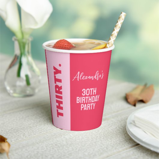 トレンディーはっきりしたピンクと赤ガーリー30歳の誕生日 紙コップ (インサイチュ)