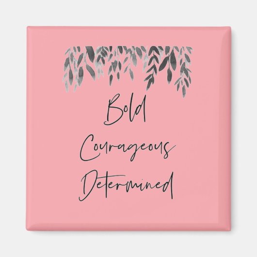 トレンディーはっきりした果敢な決心ピンク マグネット (正面)