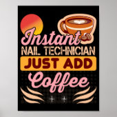 トレンディーインスタントネイリストコーヒー引用文 ポスター (正面)