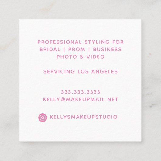 トレンディーシックはっきりしたピンクスクリプトメイクアップアーティスト スクエア名刺 (裏面)