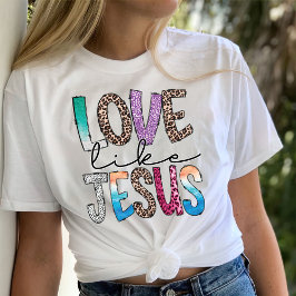 トレンディーシャツ、愛Like Jesus Tシャツ