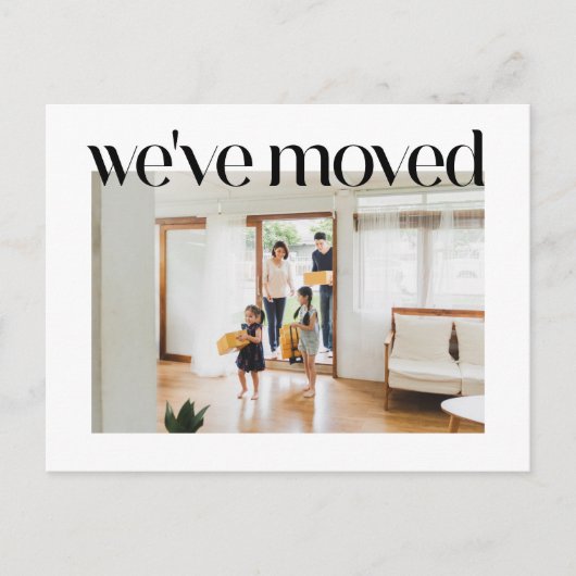 トレンディータイポグラフィカスタム写真我々は新しい家を移動 ポストカード (正面)
