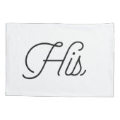 トレンディータイポグラフィ「His and Shirs」 枕カバー (裏面-左)