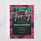 トレンディーネオンピンク熱帯四十の誕生日 招待状 (正面)