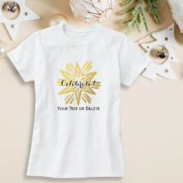トレンディーパーソナライズされたゴールドフォイルスターフェスティバルホリデー Tシャツ
