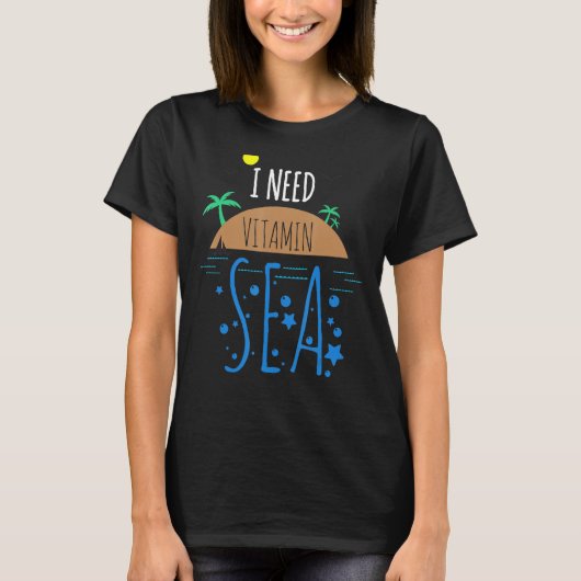 トレンディービーチはビタミン海が必要 Tシャツ (正面)