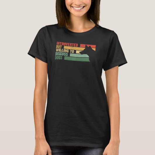 トレンディー内向的だが犬について話し合う気がある Tシャツ (正面)