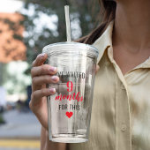 トレンディー赤後妊娠おもしろい引用文 アクリルタンブラー