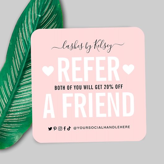 トレンディー赤面ピンクRefer A Friend Logo Referral スクエア名刺