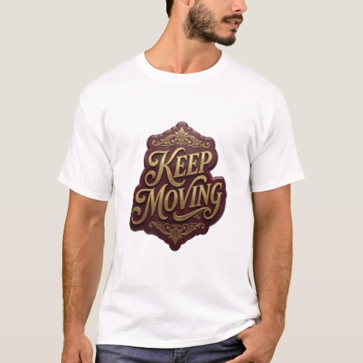 トレンディ ゴールド KEEP MOVING 引用Tシャツ Tシャツ (正面)