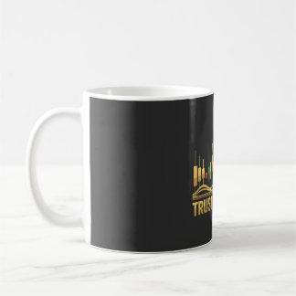 トレンドを信じる - トレーダーのためのマインドセットTシャツ コーヒーマグカップ