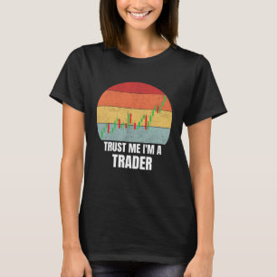 トレーダーだって信じて Retro Vintage 理想の仕事 Tシャツ