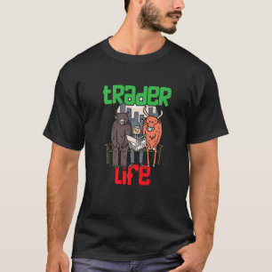 トレーダーライフベアと強気株取引ギフトfor In Tシャツ