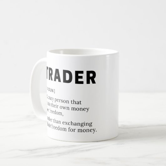 トレーダー定義株式市場の日取引業者 コーヒーマグカップ (正面左)
