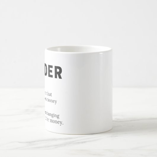 トレーダー定義株式市場の日取引業者 コーヒーマグカップ (中央)