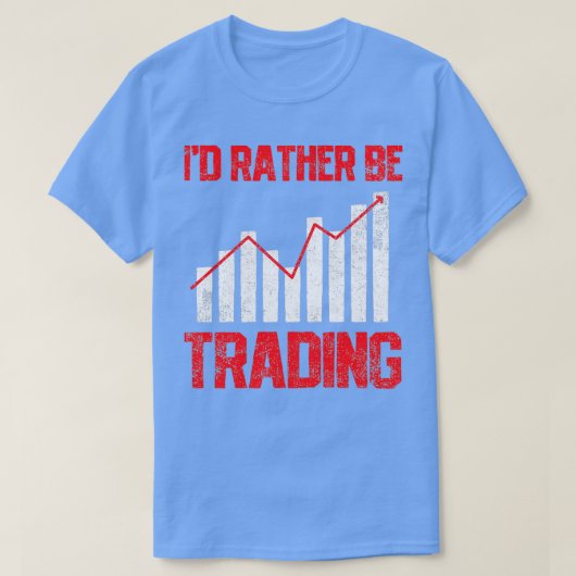 トレーディングトレーダー投資家株式市場 Tシャツ (デザイン正面)