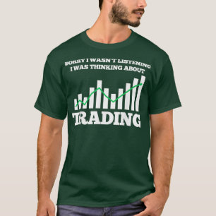 トレーディングトレーダー株式市場 Tシャツ