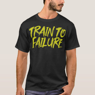 トレーニングに失敗する体育の魂は重みを繰り返すと述べた Tシャツ