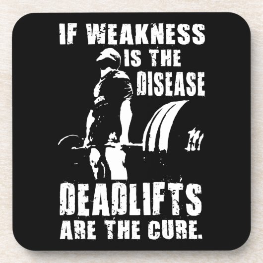 トレーニングのモチベーション – Deadlift Is The Cure コースター (正面)