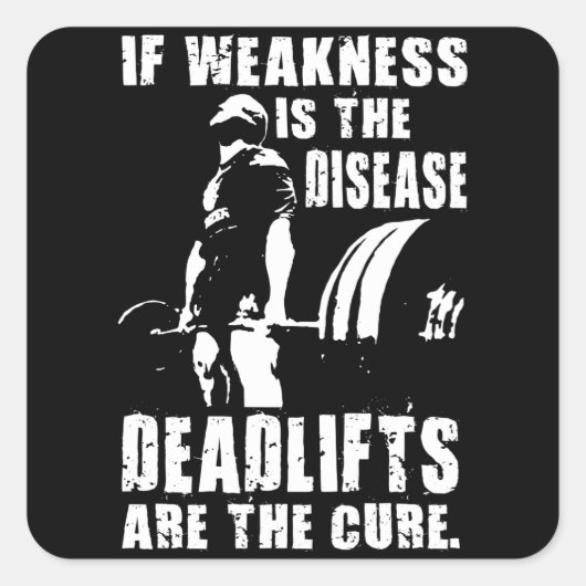 トレーニングのモチベーション – Deadlift Is The Cure スクエアシール (正面)