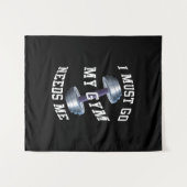 トレーニングの健康とネス – 私のジムは私が必要 タペストリー (正面(横))