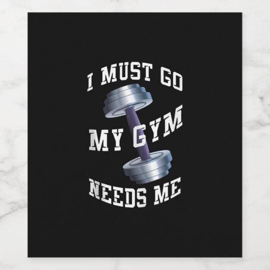 トレーニングの健康とネス – 私のジムは私が必要 ワインラベル (シングルラベル)