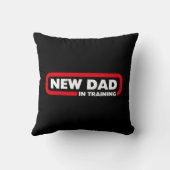 トレーニングの新しいパパおもしろい- クッション (裏面)