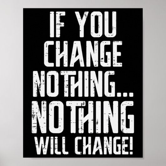 トレーニングもしYou Change Nothing Gym感動的 Wo ポスター (正面)