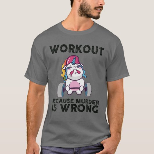 トレーニング殺人はユニコーンの叫び声が間違っているからだ Tシャツ (正面)