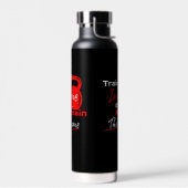 トレーニング狂うか、同じままにする – ジムの動機 ウォーターボトル (左面)