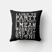 トレーニング食べとパーティーが好きおもしろい- クッション (裏面)